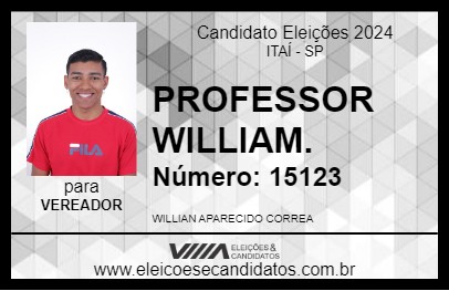 Candidato PROFESSOR WILLIAM. 2024 - ITAÍ - Eleições