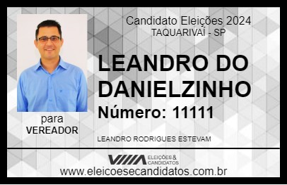 Candidato LEANDRO DO DANIELZINHO 2024 - TAQUARIVAÍ - Eleições