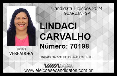 Candidato LINDACI CARVALHO 2024 - GUARUJÁ - Eleições