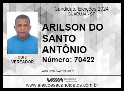 Candidato ARILSON DO SANTO ANTÔNIO 2024 - GUARUJÁ - Eleições