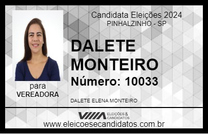 Candidato DALETE MONTEIRO 2024 - PINHALZINHO - Eleições