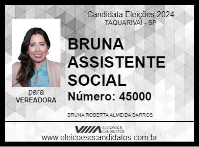 Candidato BRUNA ASSISTENTE SOCIAL 2024 - TAQUARIVAÍ - Eleições