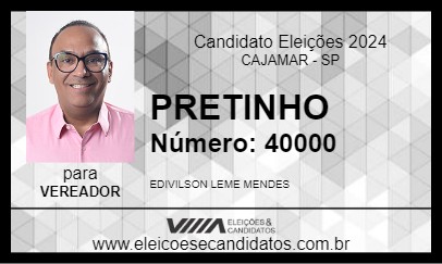 Candidato PRETINHO 2024 - CAJAMAR - Eleições