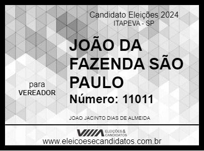 Candidato JOÃO DA FAZENDA SÃO PAULO 2024 - ITAPEVA - Eleições