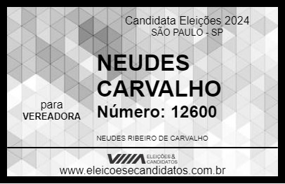 Candidato NEUDES CARVALHO  2024 - SÃO PAULO - Eleições