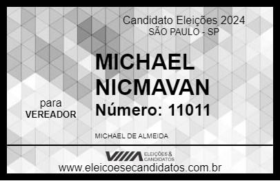 Candidato MICHAEL NICMAVAN 2024 - SÃO PAULO - Eleições