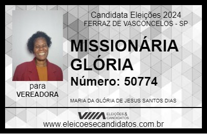 Candidato MISSIONÁRIA GLÓRIA 2024 - FERRAZ DE VASCONCELOS - Eleições