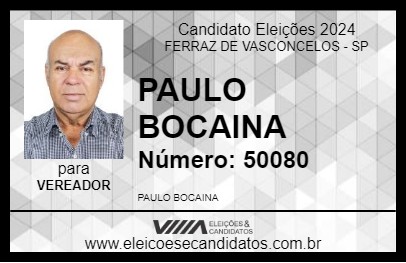 Candidato PAULO BOCAINA 2024 - FERRAZ DE VASCONCELOS - Eleições