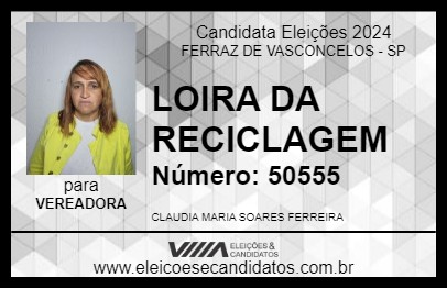 Candidato LOIRA DA RECICLAGEM 2024 - FERRAZ DE VASCONCELOS - Eleições