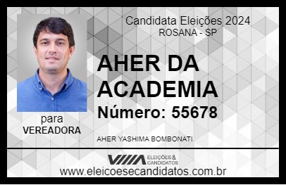 Candidato AHER DA ACADEMIA 2024 - ROSANA - Eleições