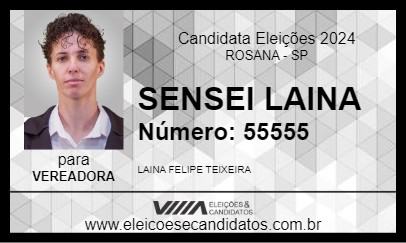 Candidato SENSEI LAINA 2024 - ROSANA - Eleições