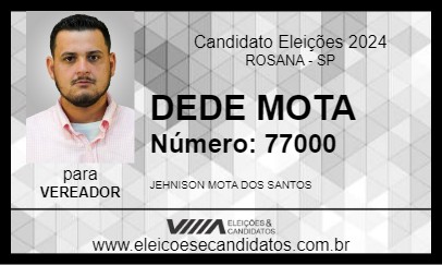 Candidato DEDE MOTA 2024 - ROSANA - Eleições