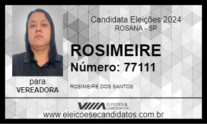 Candidato ROSIMEIRE 2024 - ROSANA - Eleições