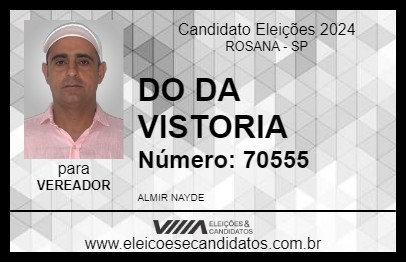 Candidato DO DA VISTORIA 2024 - ROSANA - Eleições