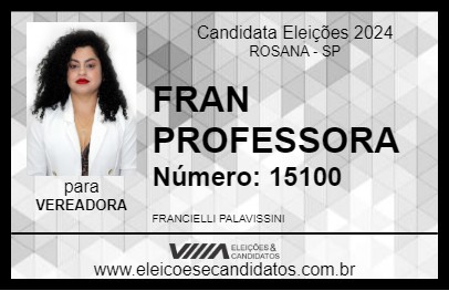 Candidato FRAN PROFESSORA 2024 - ROSANA - Eleições