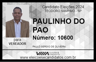 Candidato PAULINHO DO PAO 2024 - TEODORO SAMPAIO - Eleições