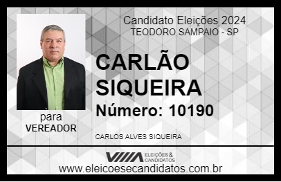 Candidato CARLÃO SIQUEIRA 2024 - TEODORO SAMPAIO - Eleições