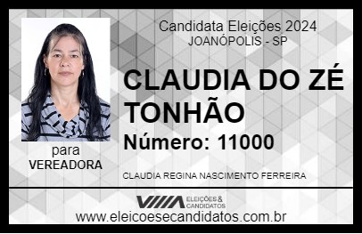 Candidato CLAUDIA DO ZÉ TONHÃO 2024 - JOANÓPOLIS - Eleições