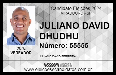 Candidato JULIANO DAVID DHUDHU 2024 - VIRADOURO - Eleições