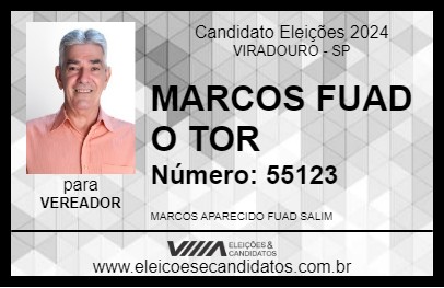 Candidato MARCOS FUAD O TOR 2024 - VIRADOURO - Eleições