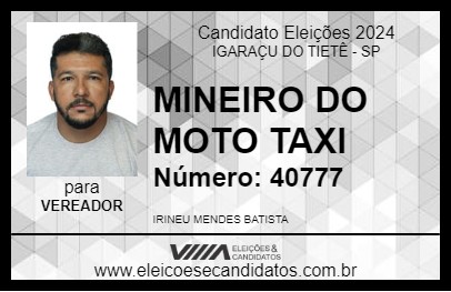 Candidato MINEIRO DO MOTO TAXI 2024 - IGARAÇU DO TIETÊ - Eleições