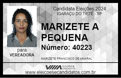 Candidato MARIZETE A PEQUENA 2024 - IGARAÇU DO TIETÊ - Eleições