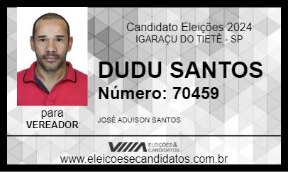 Candidato DUDU SANTOS 2024 - IGARAÇU DO TIETÊ - Eleições