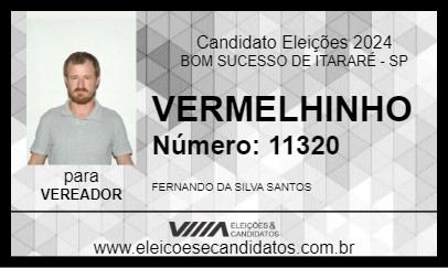 Candidato VERMELHINHO 2024 - BOM SUCESSO DE ITARARÉ - Eleições