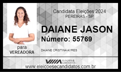 Candidato DAIANE JASON 2024 - PEREIRAS - Eleições