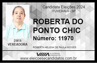 Candidato ROBERTA DO PONTO CHIC 2024 - ITUVERAVA - Eleições