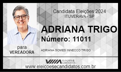 Candidato ADRIANA TRIGO 2024 - ITUVERAVA - Eleições