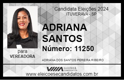 Candidato ADRIANA SANTOS 2024 - ITUVERAVA - Eleições