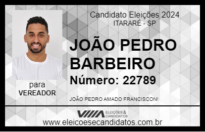 Candidato JOÃO PEDRO BARBEIRO 2024 - ITARARÉ - Eleições