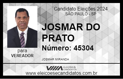 Candidato JOSMAR DO PRATO 2024 - SÃO PAULO - Eleições