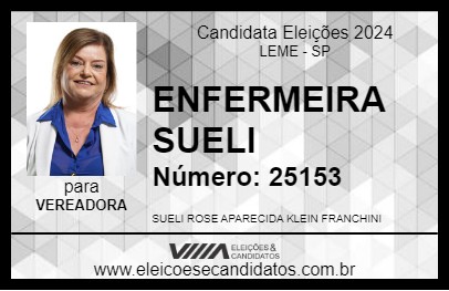 Candidato ENFERMEIRA SUELI 2024 - LEME - Eleições