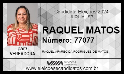 Candidato RAQUEL MATOS 2024 - JUQUIÁ - Eleições