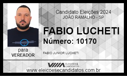 Candidato FABIO LUCHETI 2024 - JOÃO RAMALHO - Eleições