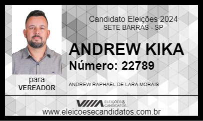 Candidato ANDREW KIKA 2024 - SETE BARRAS - Eleições