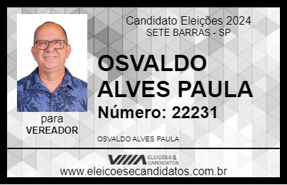 Candidato OSVALDO ALVES PAULA 2024 - SETE BARRAS - Eleições