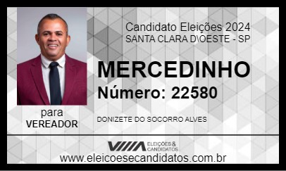 Candidato MERCEDINHO 2024 - SANTA CLARA D\OESTE - Eleições