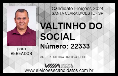 Candidato VALTINHO DO SOCIAL 2024 - SANTA CLARA D\OESTE - Eleições