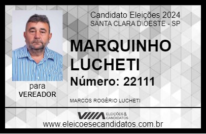 Candidato MARQUINHO LUCHETI 2024 - SANTA CLARA D\OESTE - Eleições