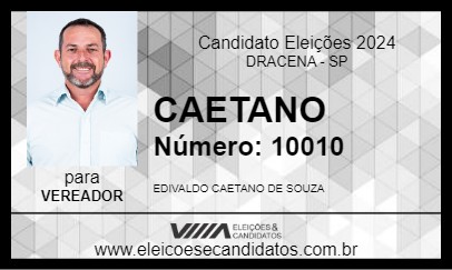 Candidato CAETANO 2024 - DRACENA - Eleições