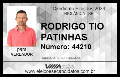 Candidato RODRIGO TIO PATINHAS 2024 - RIOLÂNDIA - Eleições