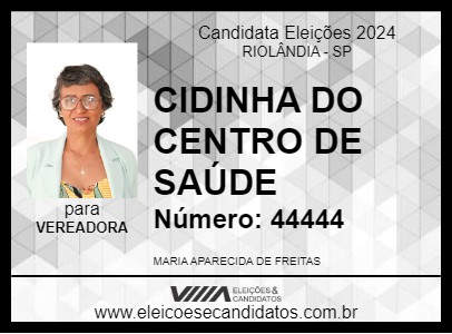 Candidato CIDINHA DO CENTRO DE SAÚDE 2024 - RIOLÂNDIA - Eleições