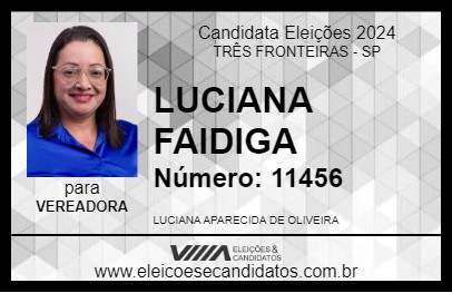 Candidato LUCIANA FAIDIGA 2024 - TRÊS FRONTEIRAS - Eleições