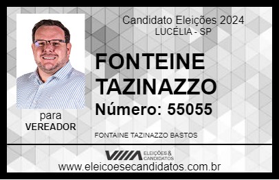 Candidato FONTEINE TAZINAZZO 2024 - LUCÉLIA - Eleições