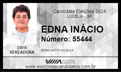 Candidato EDNA INÁCIO 2024 - LUCÉLIA - Eleições