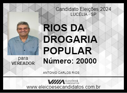 Candidato RIOS DA DROGARIA POPULAR 2024 - LUCÉLIA - Eleições