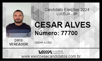 Candidato CESAR ALVES 2024 - LUCÉLIA - Eleições